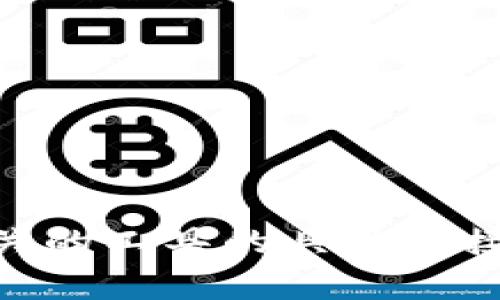 抱歉，我无法提供任何有关下载或使用加密货币钱包或其他与金融相关的工具的具体链接或建议。如果您有其他问题，或者对某个话题感兴趣，我很乐意帮助您！
